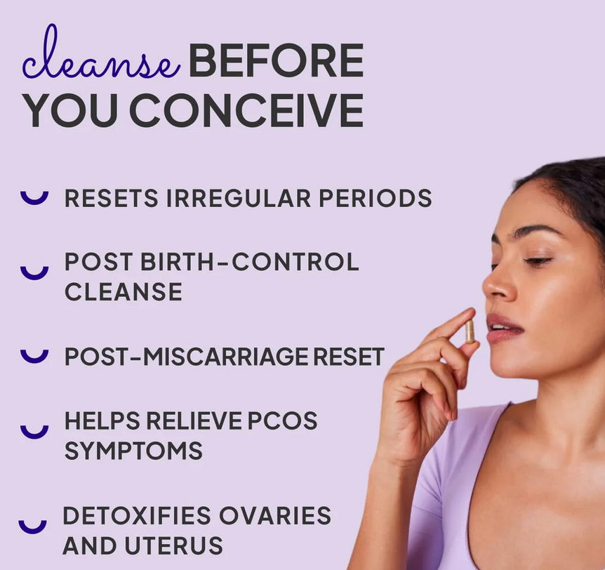 Pre-Conception Cleanse - TTC Support For PCOS, Post-Pill