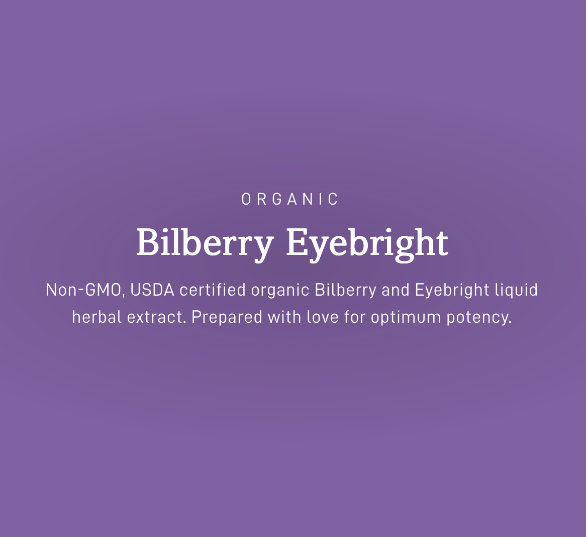 Bilberry Eyebright, Organic Extract