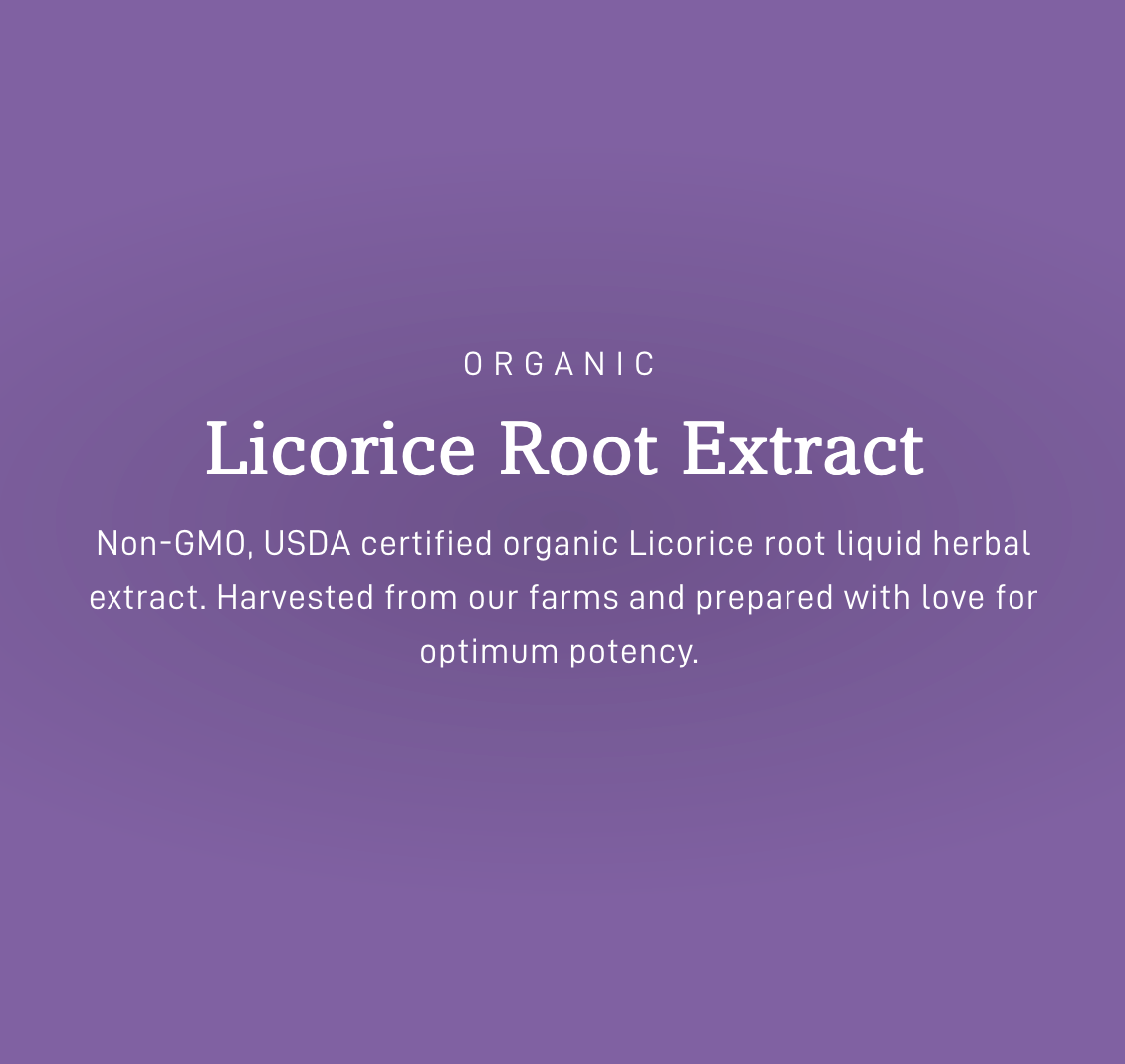 Licorice, Organic Extract - Endurance & Vitality