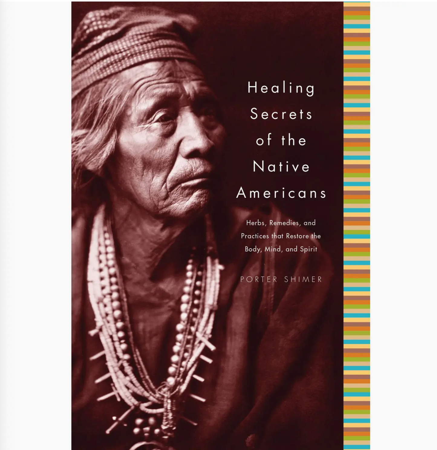 Healing Secrets of the Native Americans