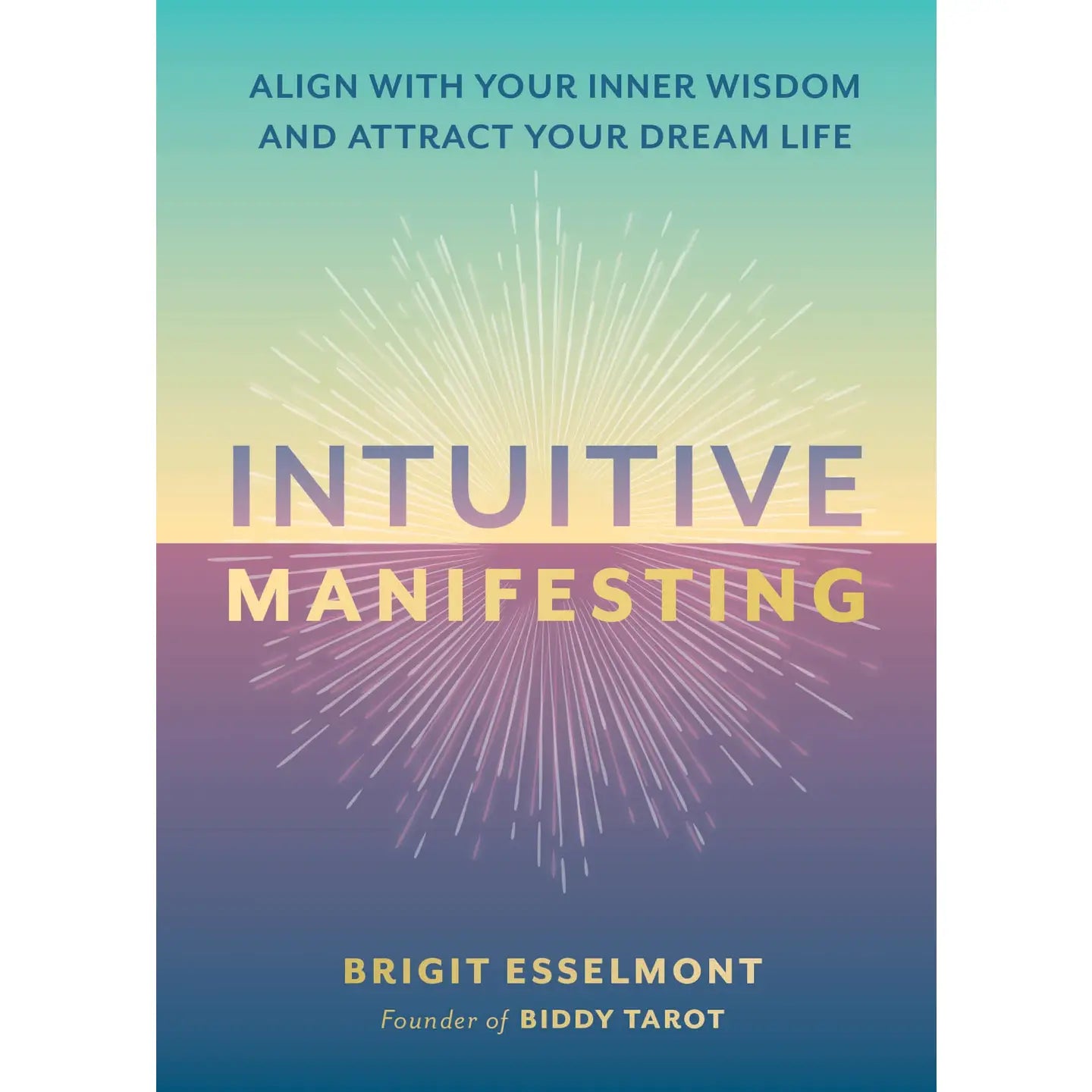 Intuitive Manifesting