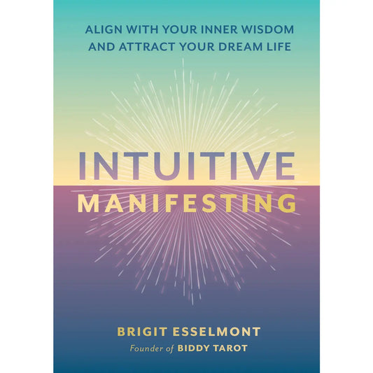 Intuitive Manifesting