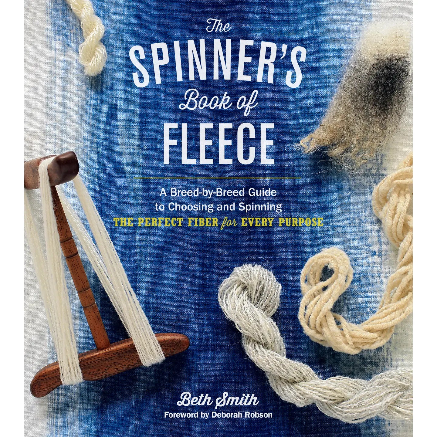 The Spinner's Book of Fleece