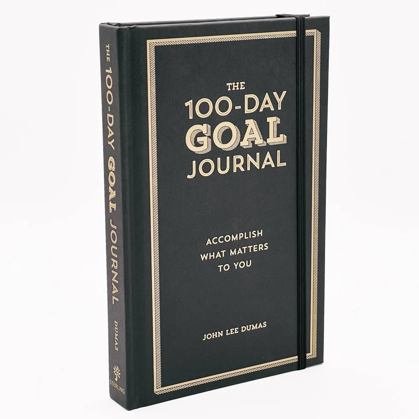 The 100-Day Goal Journal: Accomplish What Matters To You