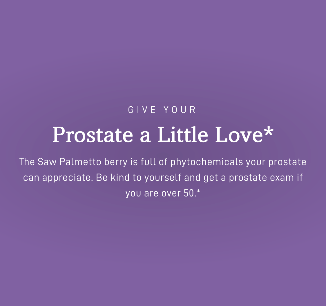 Saw Palmetto - Organic - Prostate Love