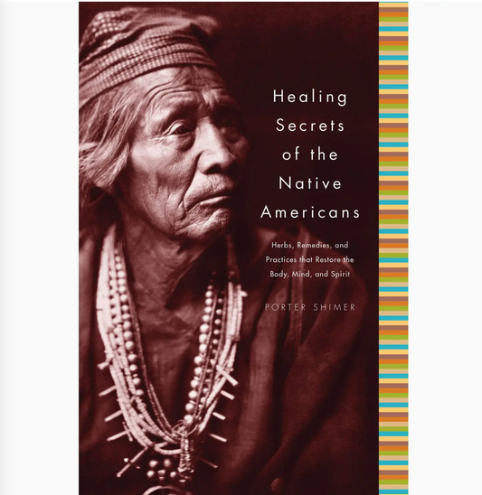 Healing Secrets of the Native Americans