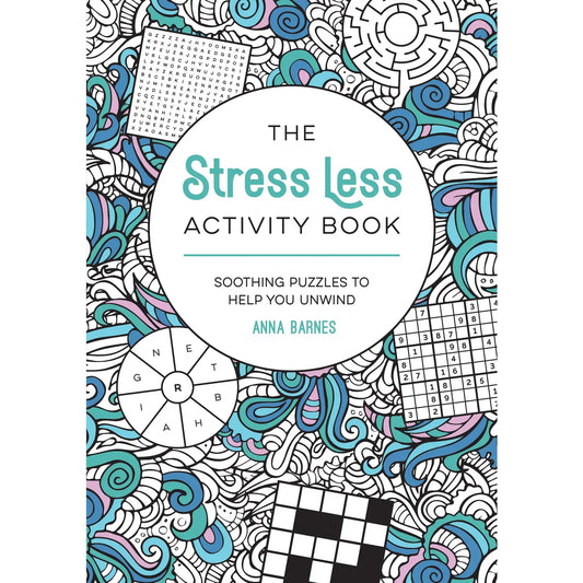 The Stress Less Activity Book