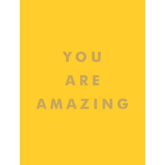 You are Amazing